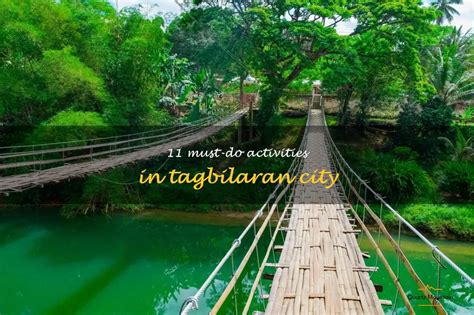 things to do in tagbilaran city